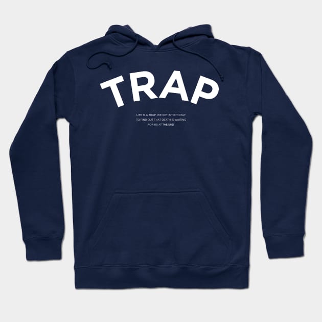 Trap Hoodie by Infectee